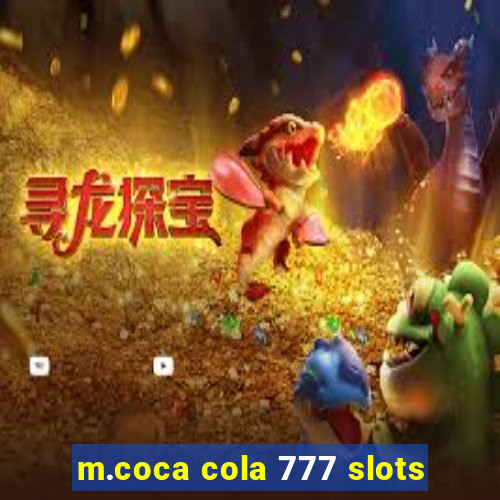 m.coca cola 777 slots