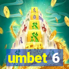 umbet 6