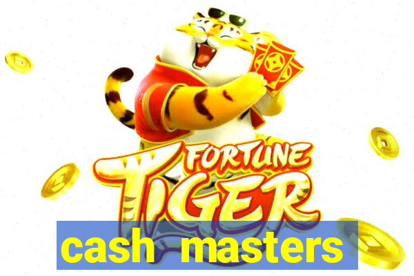 cash masters dinheiro infinito