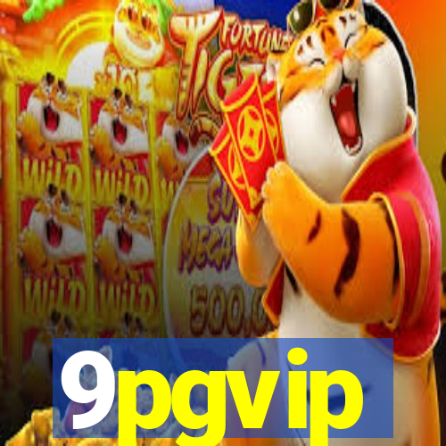 9pgvip