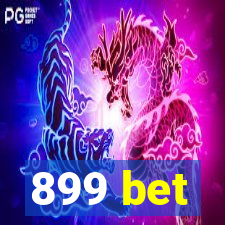 899 bet