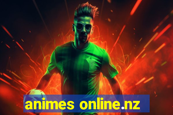 animes online.nz