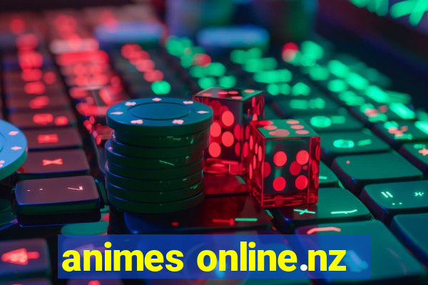 animes online.nz