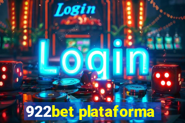 922bet plataforma