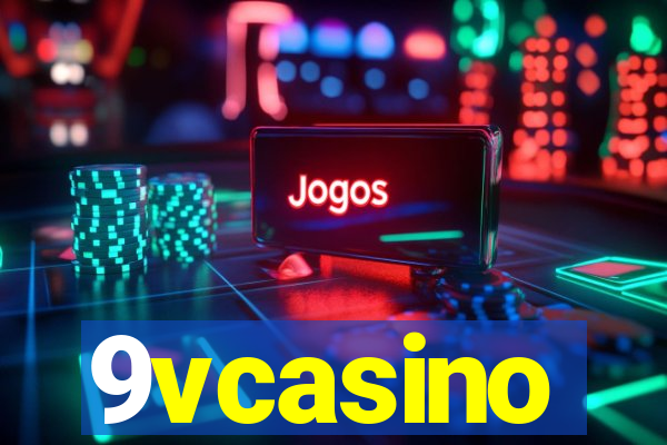 9vcasino