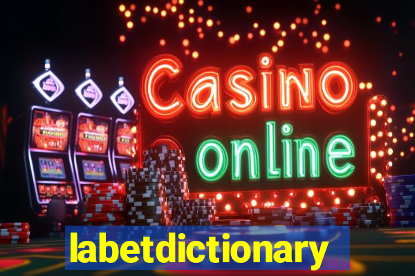 labetdictionary