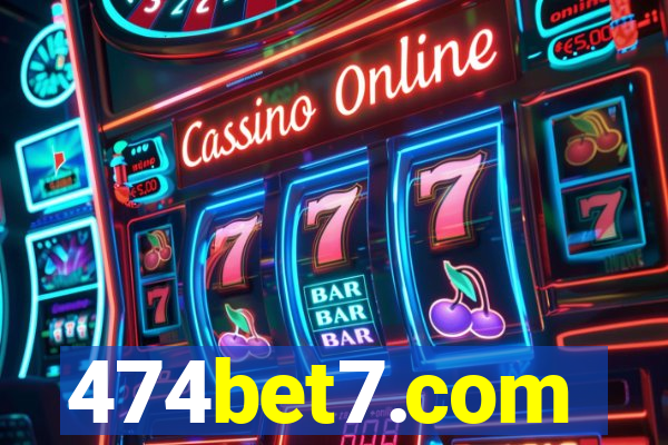 474bet7.com