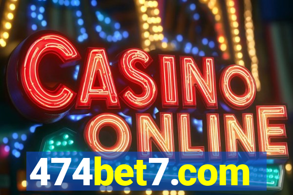 474bet7.com