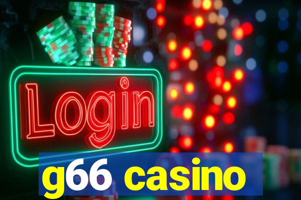 g66 casino