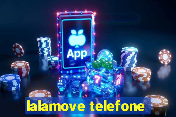 lalamove telefone