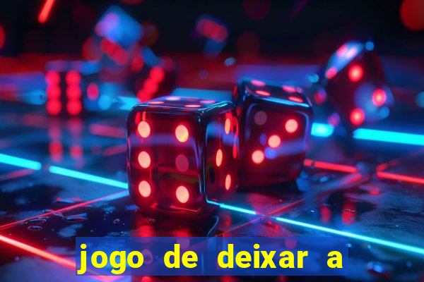 jogo de deixar a mulher nua