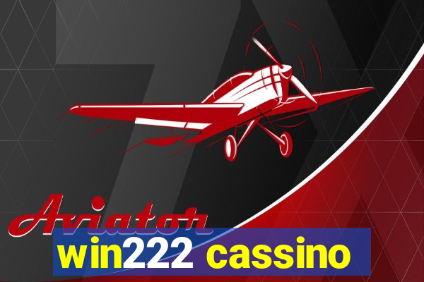 win222 cassino