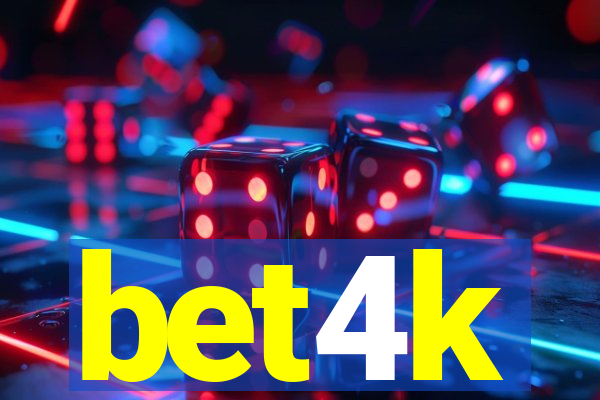 bet4k