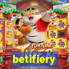 betifiery