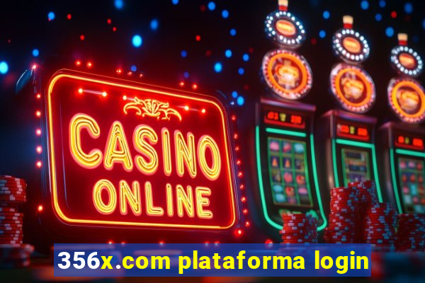 356x.com plataforma login