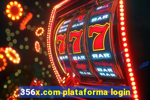 356x.com plataforma login