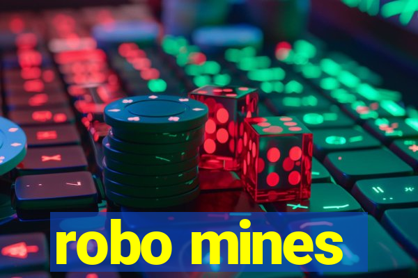 robo mines