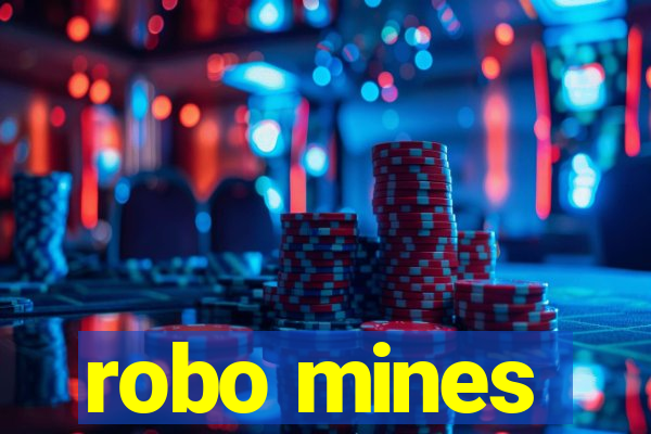 robo mines