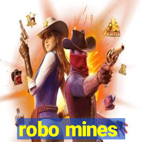 robo mines