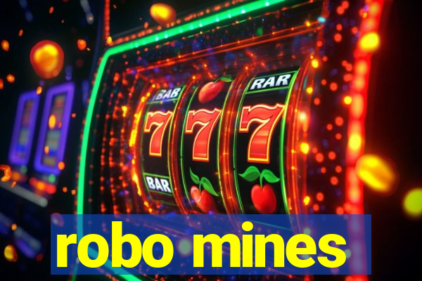 robo mines