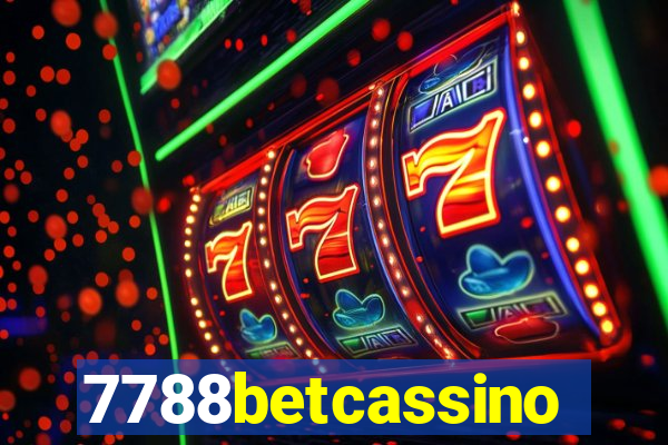 7788betcassino