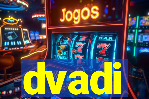 dvadi