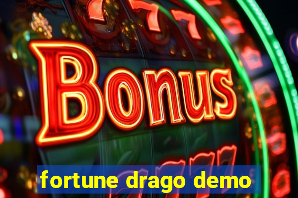 fortune drago demo