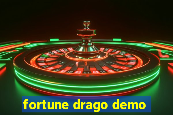 fortune drago demo