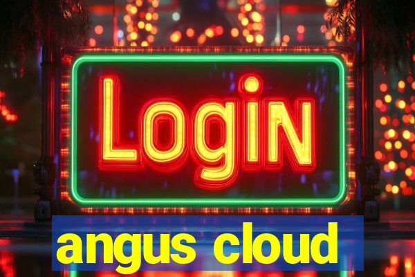 angus cloud