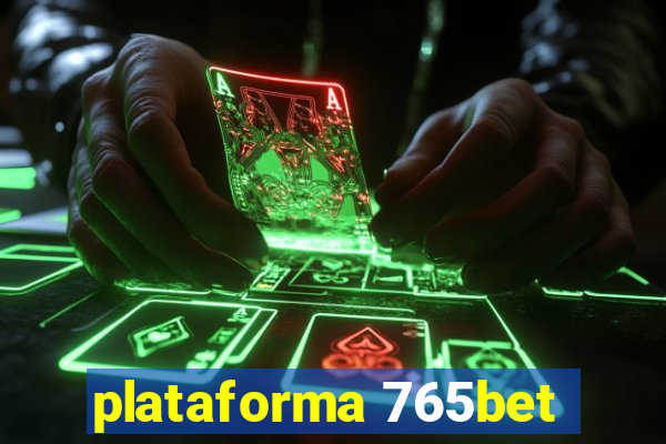 plataforma 765bet