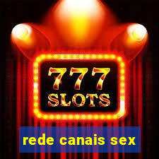 rede canais sex