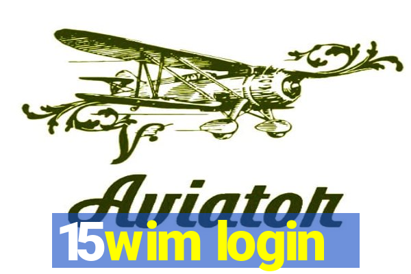 15wim login