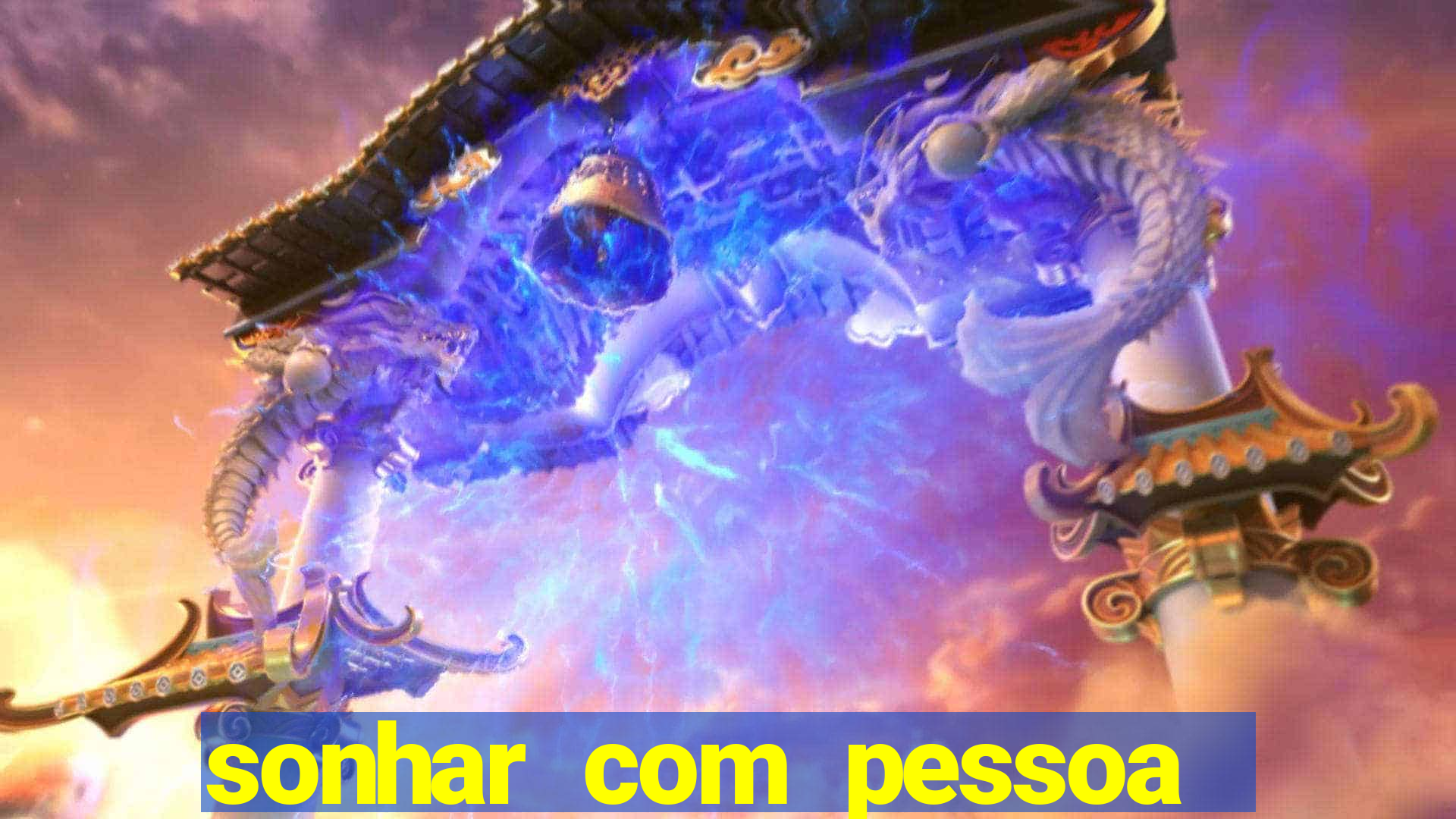 sonhar com pessoa falsa no jogo do bicho