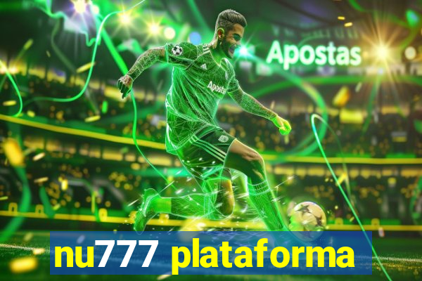 nu777 plataforma