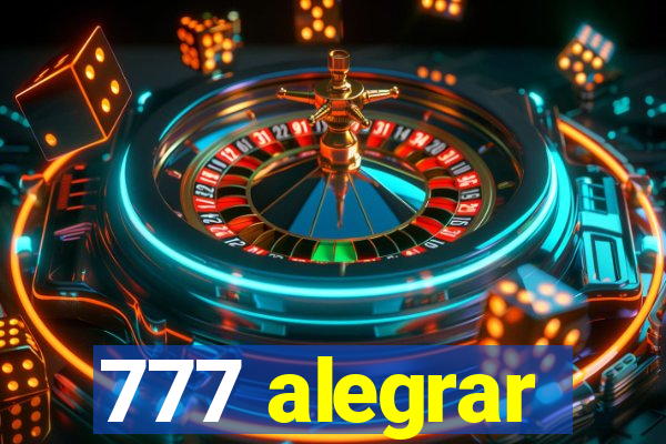 777 alegrar