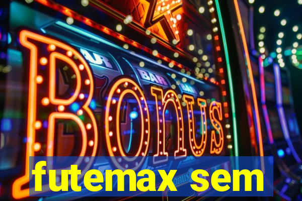 futemax sem