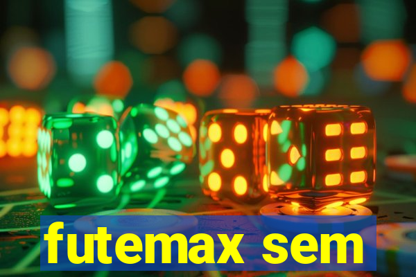 futemax sem