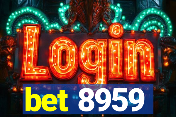 bet 8959