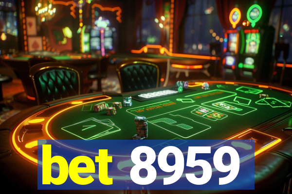 bet 8959