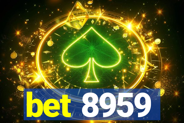 bet 8959