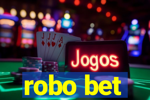 robo bet