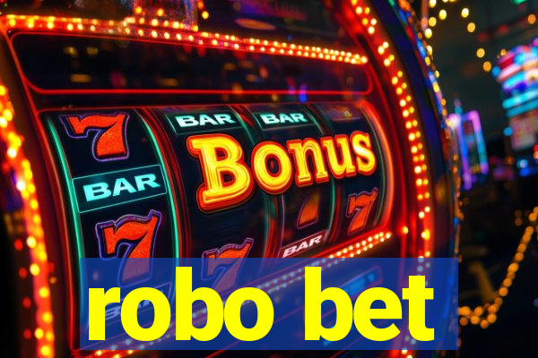 robo bet