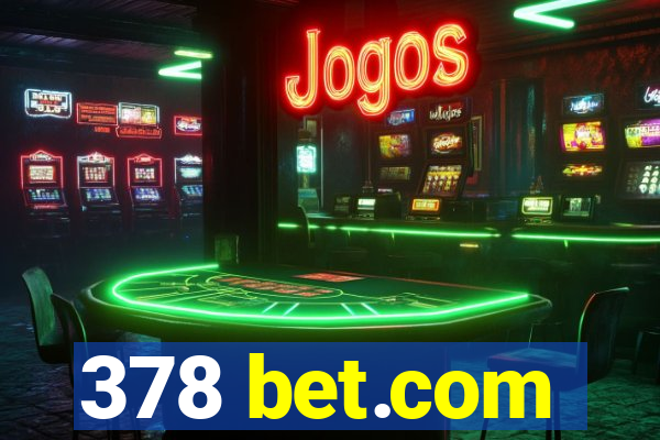 378 bet.com