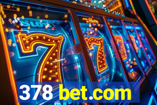 378 bet.com