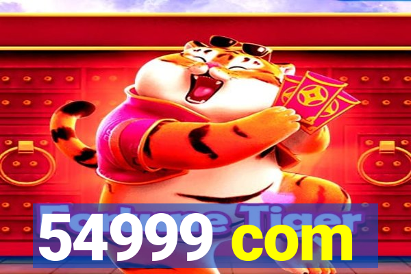 54999 com