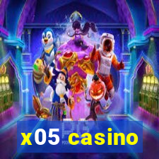 x05 casino