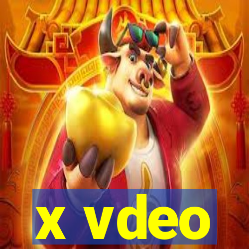 x vdeo