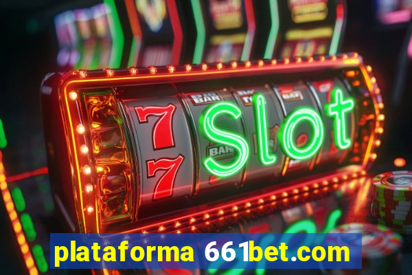 plataforma 661bet.com