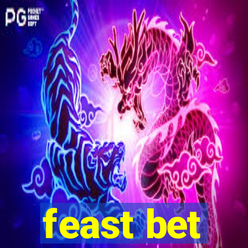 feast bet