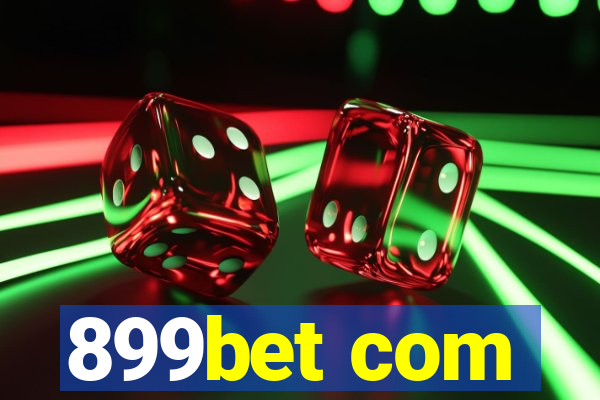 899bet com